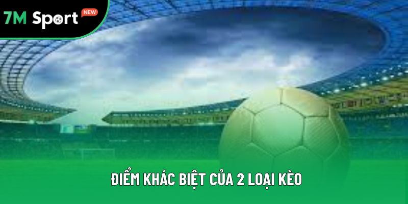 Điểm khác biệt của 2 loại cược