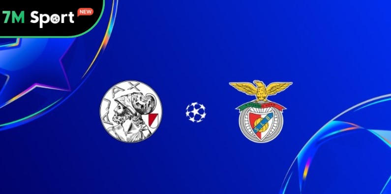 Nhận định kèo Ajax vs Benfica chi tiết